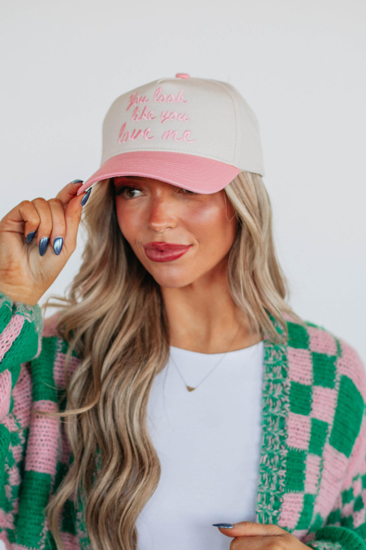 You Look Like You Love Me Trucker Hat