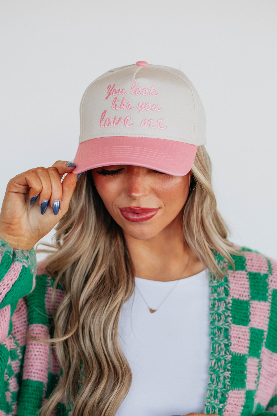 You Look Like You Love Me Trucker Hat